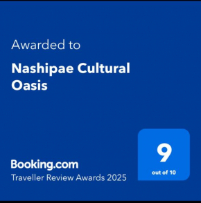 Nashipae Cultural Oasis